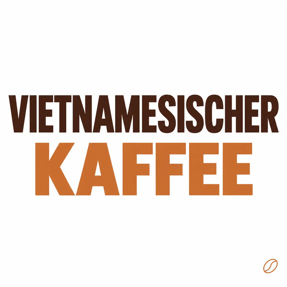 Vietnamesischer Kaffee: Phin & Eiskaffee