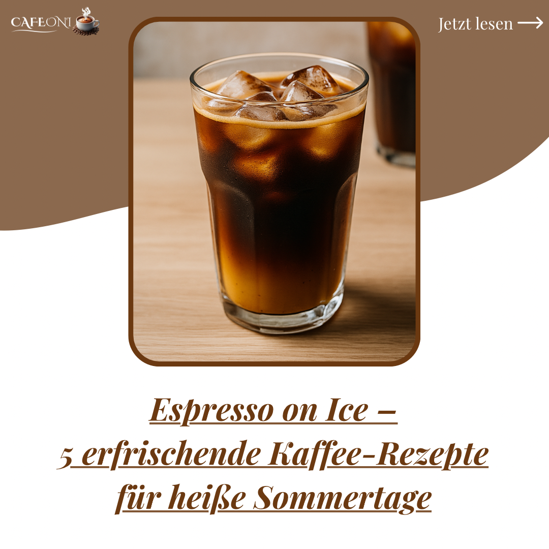 Espresso on Ice – 5 erfrischende Kaffee-Rezepte für heiße Sommertage