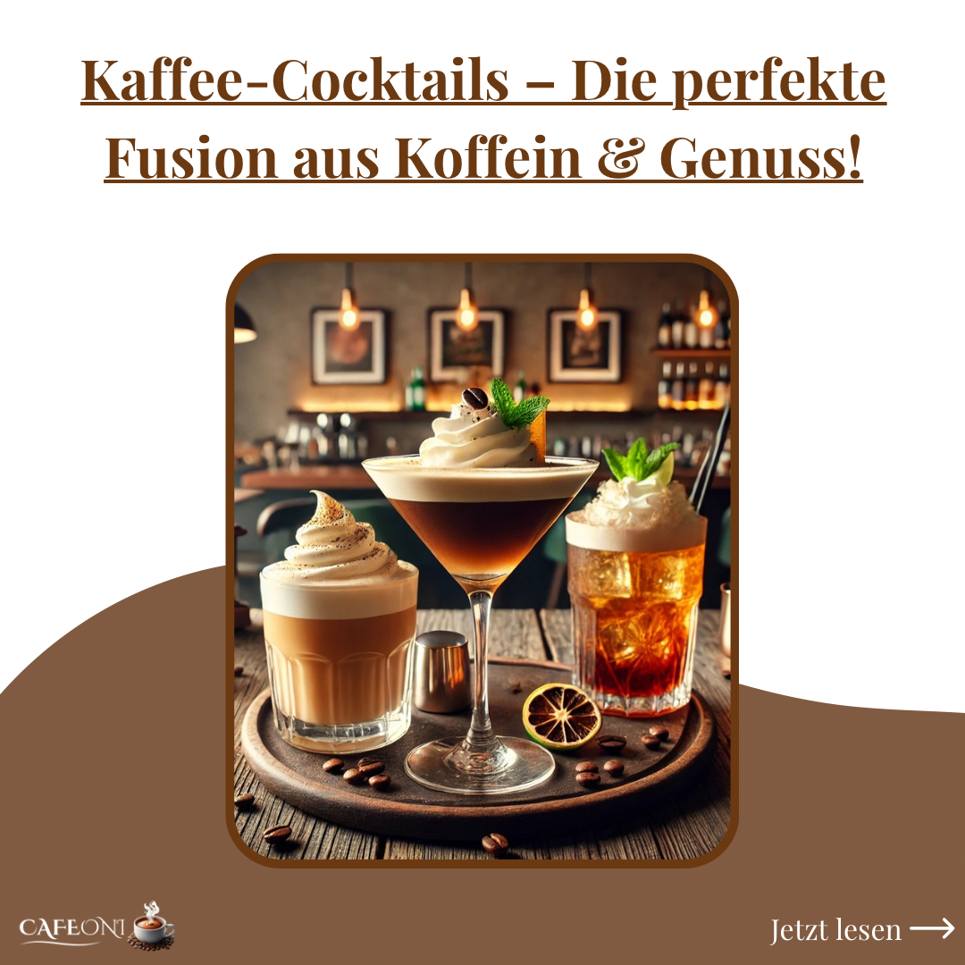 Kaffee-Cocktails – Die perfekte Fusion aus Koffein & Genuss für unvergessliche Drinks
