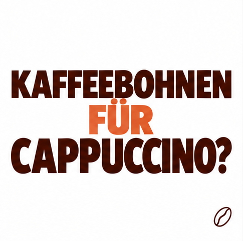 Kaffeebohnen für Cappuccino: Welche Mischung passt zu Milch? | CAFEONI
