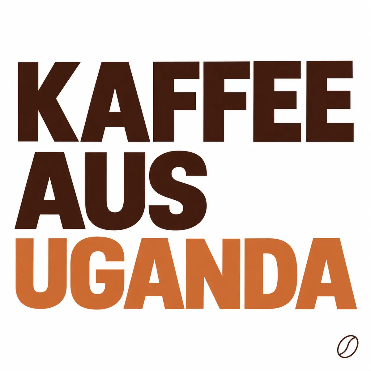 Minimalistisches Cafeoni-Blogbild mit der Überschrift „KAFFEE AUS UGANDA“ in Dunkelbraun und Kupferorange auf hellem Hintergrund.