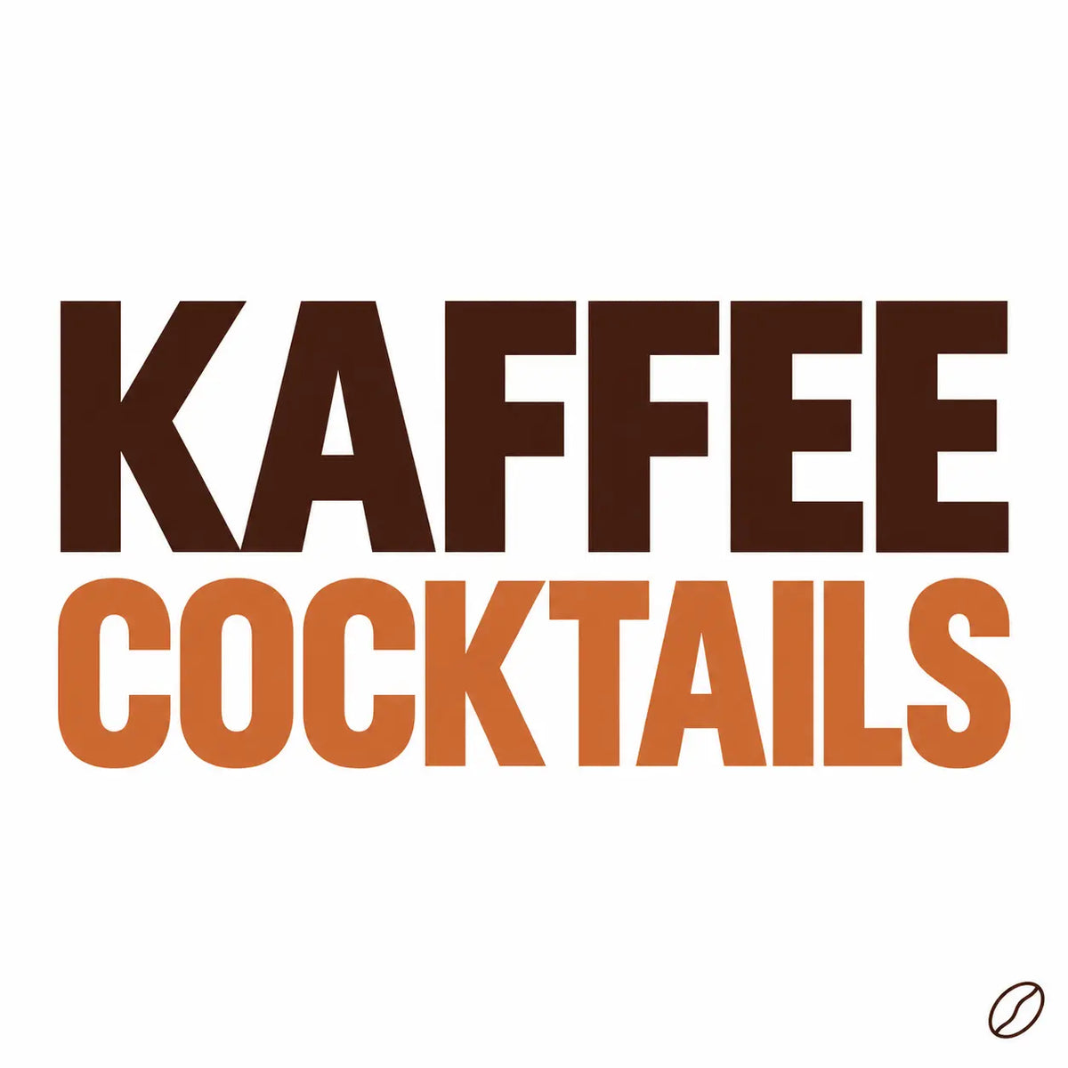 Minimalistisches Cafeoni-Blogbild mit der Überschrift „KAFFEE COCKTAILS“ in Dunkelbraun und Kupferorange auf hellem Hintergrund.