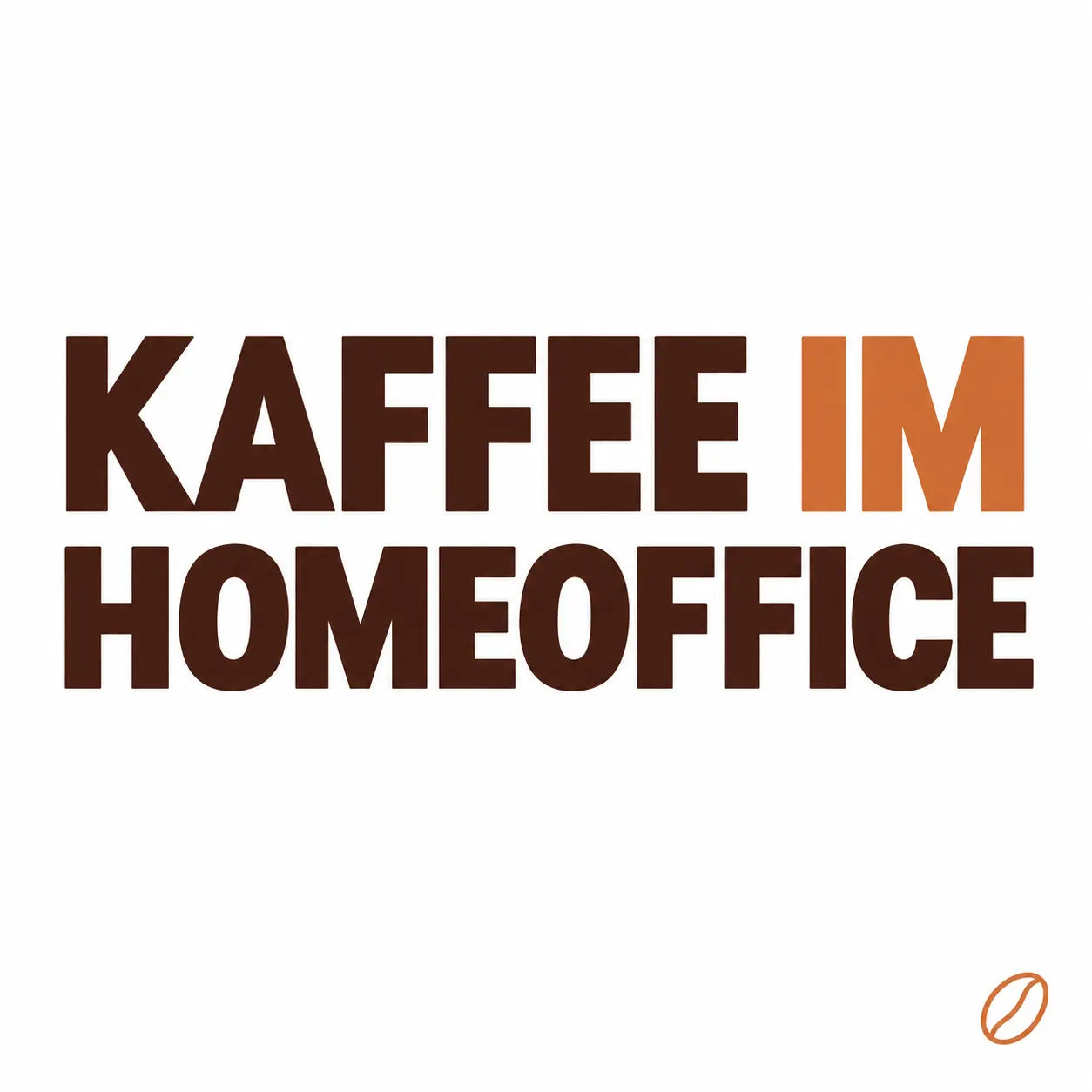 Minimalistisches Cafeoni-Blogbild mit der Überschrift „KAFFEE IM HOMEOFFICE“ in Dunkelbraun und Kupferorange auf hellem Hintergrund.