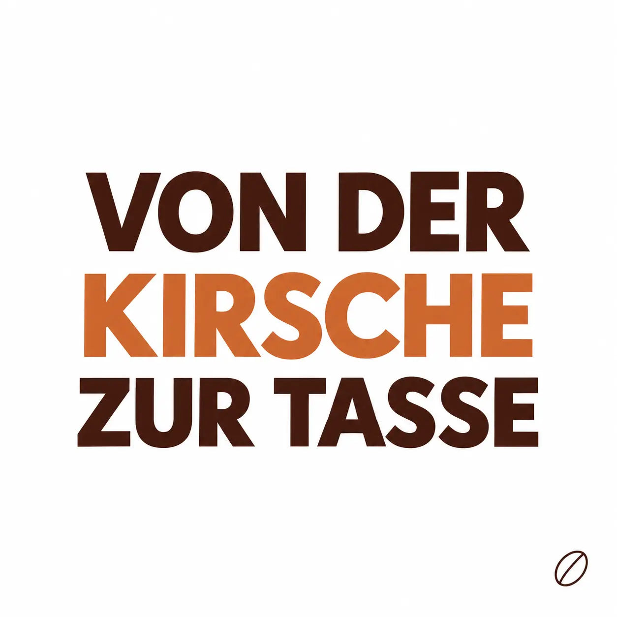 Cafeoni-Blogbild mit der Überschrift „VON DER KIRSCHE ZUR TASSE“ und einer winzigen Kaffeebohne auf hellem Hintergrund.